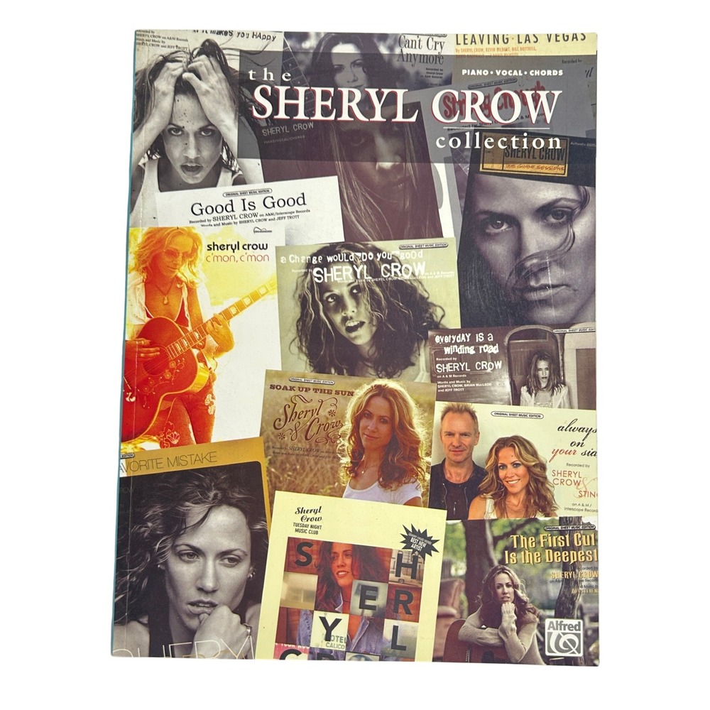 Sheryl Crow Collection Piano Vocal Chords Songbook‎ Sheet Music Alfred Book